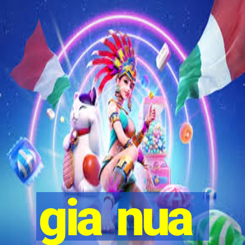 gia nua